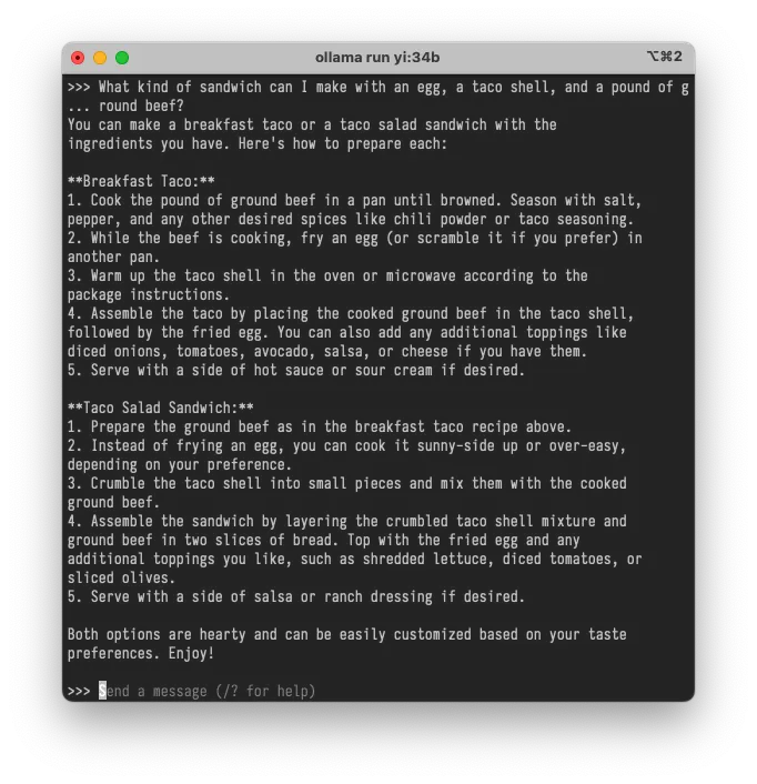 A conversation between a user and an artificial intelligence. The user asks: "What kind of sandwich can I make with an egg, a taco shell, and a pound of ground beef?" The AI responds: " You can make a breakfast taco or a taco salad sandwich with the ingredients you have. Here's how to prepare each: for the breakfast taco. Cook the pound of ground beef in a pan until browned. Season with salt, pepper, and any other desired spices like chili powder or taco seasoning. While the beef is cooking, fry an egg (or scramble it if you prefer) in another pan. Warm up the taco shell in the oven or microwave according to the package instructions. Assemble the taco by placing the ground cooked beef in the taco shell followed by the fried egg. You can also add any additional toppings like diced onions avocados, avocado, salsa or cheese if you have them. Serve with a side of hot sauce or sour cream if desired. For the taco salad sandwich: Prepare the ground beef as in the breakfast taco recipe above. Instead of frying an egg, you can cook it sunny side up or over easy depending on your preference. Crumble the taco shell into small pieces and mix them with the cooked ground beef. Assemble the sandwich by layering the crumbled taco shell mixture and ground beef in two slices of bread. Top with the fried egg and any additional toppings you like such as shredded lettuce, diced tomatoes, or sliced olives. Serve with a side of salsa or ranch dressing if desired. Both options are hardy and can be easily customized based on your taste preferences. Enjoy!"